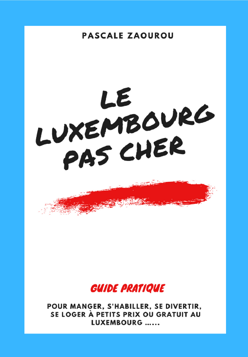 Guide « Le Luxembourg pas cher »